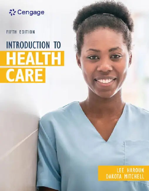Introduction to Health Care by Lee Haroun