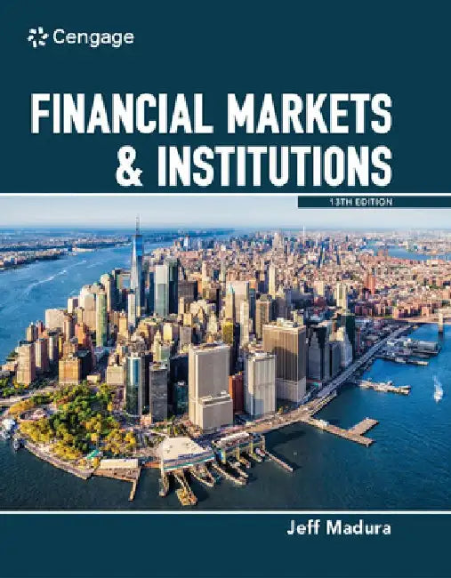 Financial Markets & Institutions by Jeff Madura