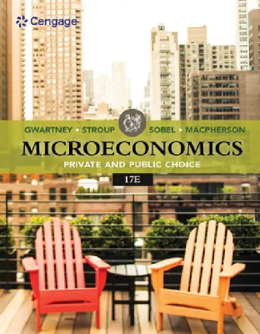 Microeconomics:: Private & Public Choice by James D. Gwartney