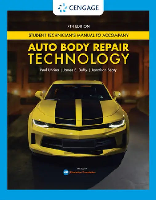 Tech Manual for Uhrina/Duffy/Beaty's Auto Body Repair Technology by Paul Uhrina, James Duffy, Jonathan Beaty