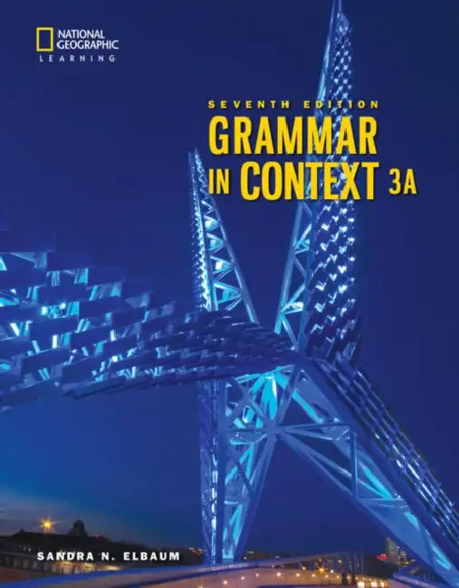 Grammar in Context 3: Split Student Book a by Sandra Elbaum