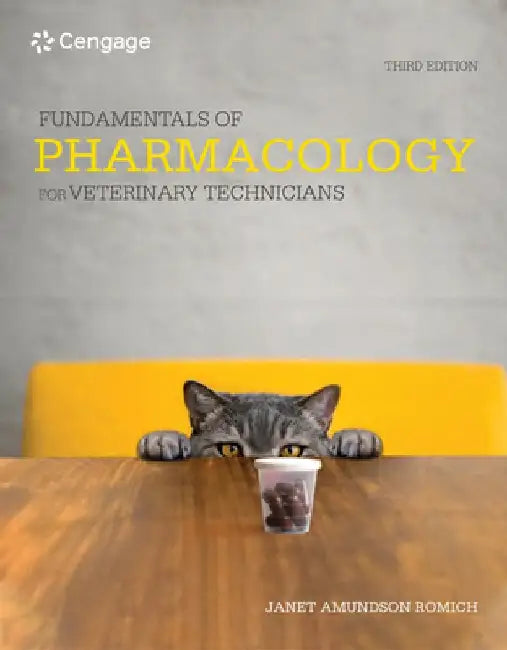 Fundamentals of Pharmacology for Veterinary Technicians by Janet Amundson Romich