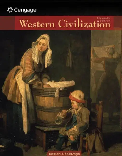 Western Civilization by Jackson J. Spielvogel