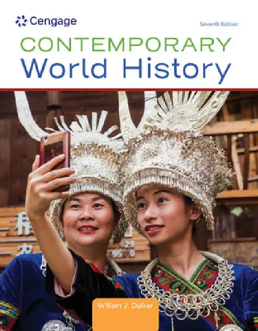 Contemporary World History by William J. Duiker