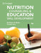 Nutrition Counseling and Education Skill Development by Kathleen D. Bauer