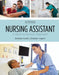Nursing Assistant: A Nursing Process Approach by Barbara Acello, Barbara Hegner