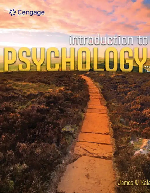 Introduction to Psychology by James W. Kalat