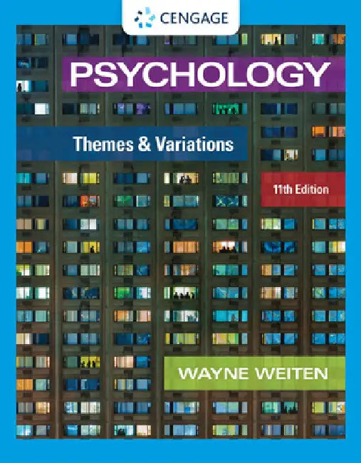 Psychology: Themes and Variations by Wayne Weiten