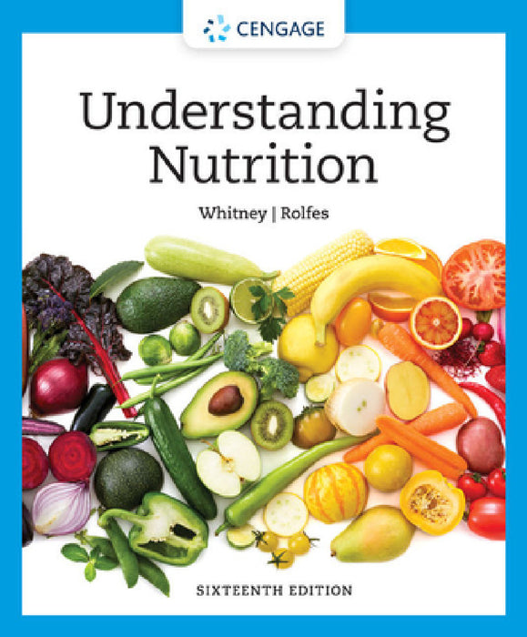 Understanding Nutrition by Ellie Whitney, Sharon Rolfes