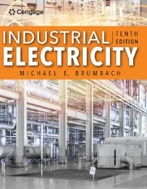 Industrial Electricity by Michael Brumbach