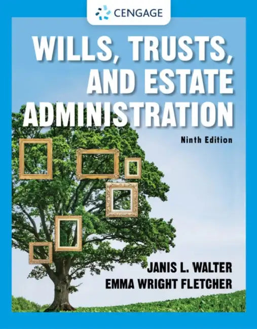 Wills, Trusts, and Estate Administration by Janis Walter, Emma Fletcher