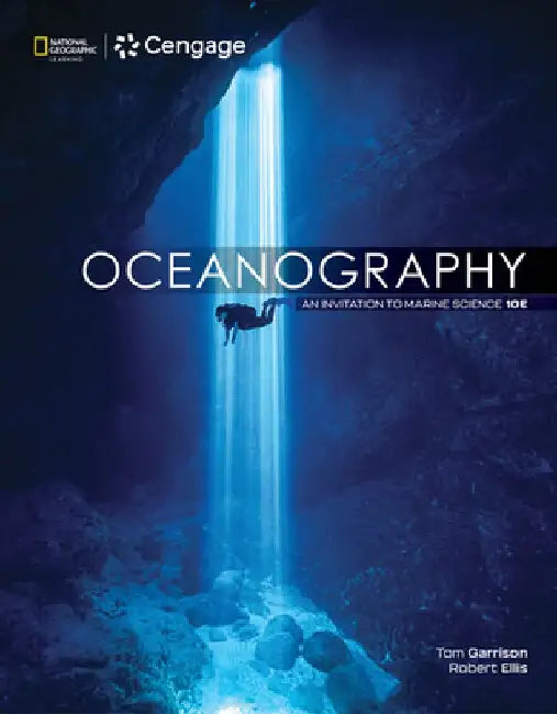 Oceanography: An Invitation to Marine Science by Tom S. Garrison