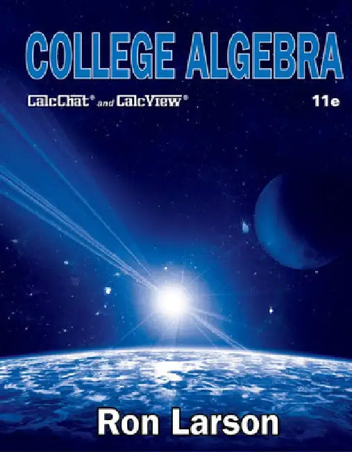 College Algebra by Ron Larson