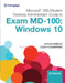 Microsoft Specialist Guide to Microsoft Exam MD-100: Windows 10 by Byron Wright