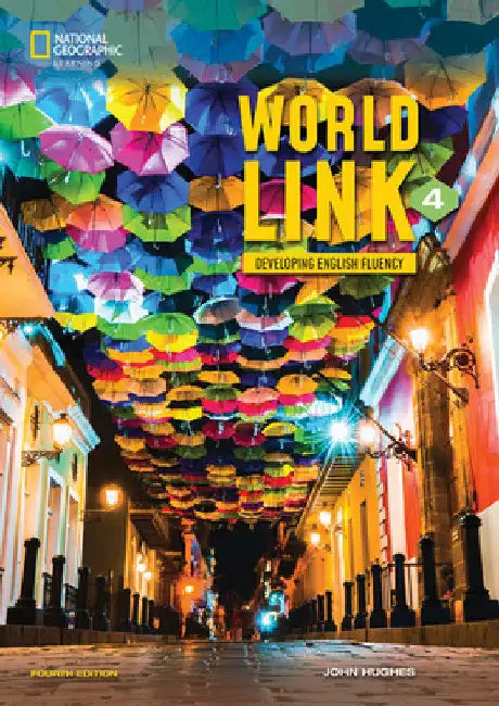 World Link 4 with My World Link Online Practice and Student's eBook by Nancy Douglas