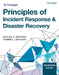 Principles of Incident Response & Disaster Recovery by Michael E. Whitman