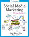 Social Media Marketing: A Strategic Approach by Debra Zahay