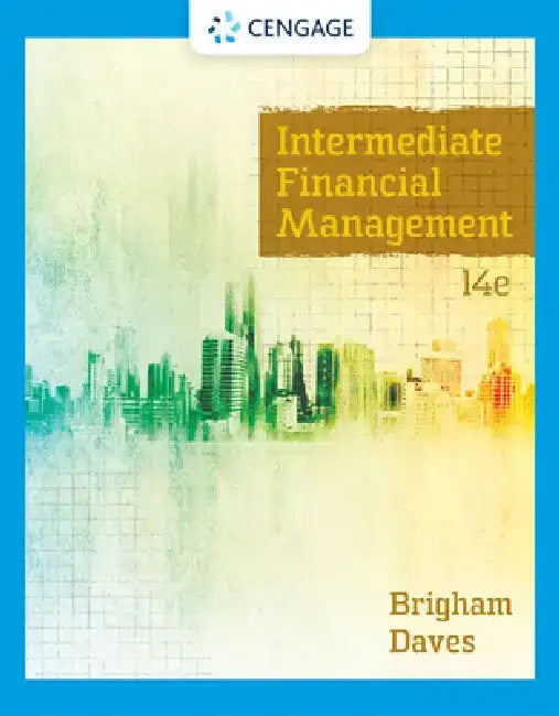 Intermediate Financial Management by Eugene Brigham