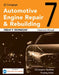 Today's Technician: Automotive Engine Repair & Rebuilding Classroom Manual by Chris Hadfield