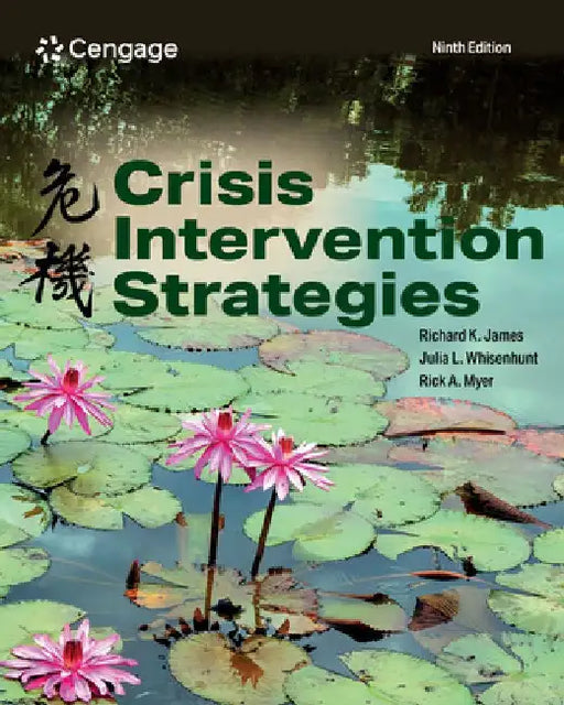 Crisis Intervention Strategies by Richard James