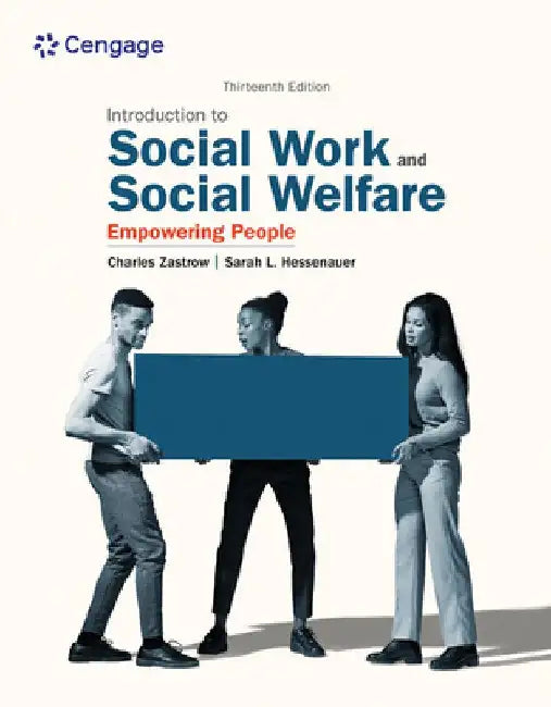 Empowerment Series: Introduction to Social Work and Social Welfare: Empowering People by Charles Zastrow