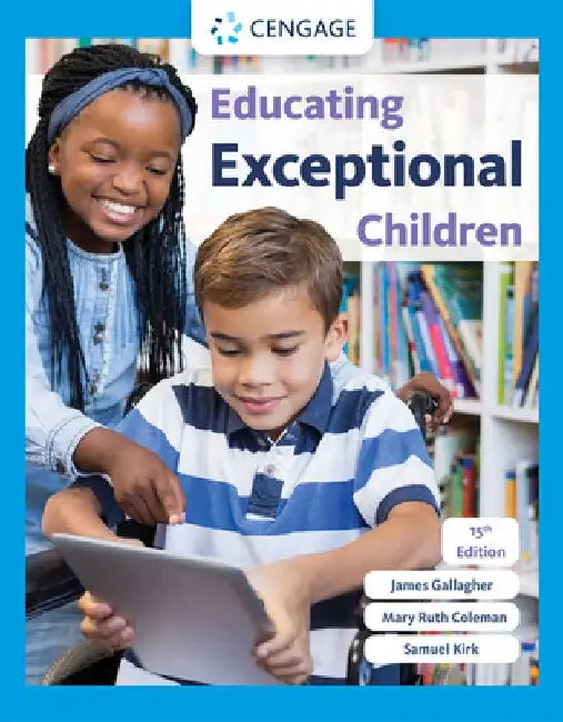 Educating Exceptional Children by Samuel Kirk