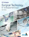 Study Guide for the Association of Surgical Technologists' Surgical Technology for the Surgical Technologist: A Positive Care Approach by Association of Surgical Technologists
