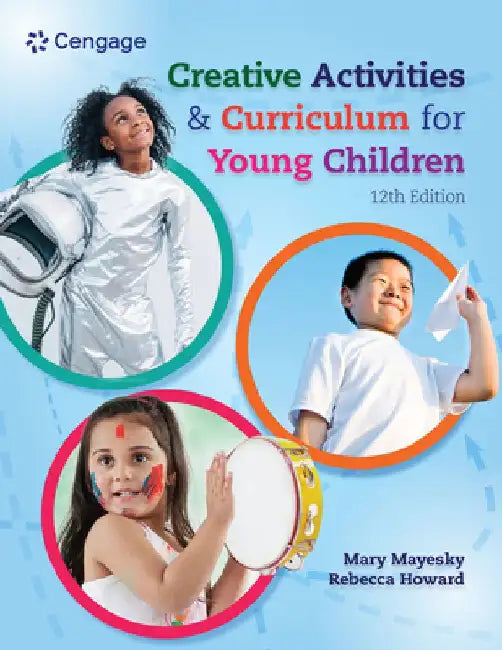 Creative Activities and Curriculum for Young Children by Rebecca Howard