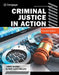 Criminal Justice in Action by Larry Gaines, Roger Miller