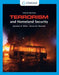 Terrorism and Homeland Security by Jonathan R. White