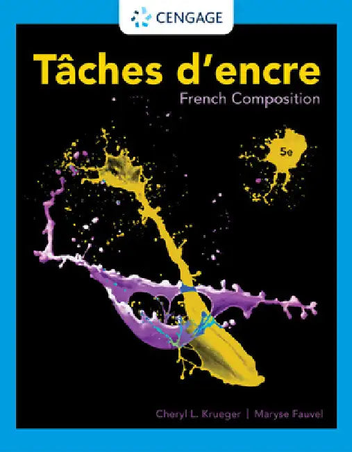 Taches d'Encre: French Composition by Cheryl Krueger, Maryse Fauvel