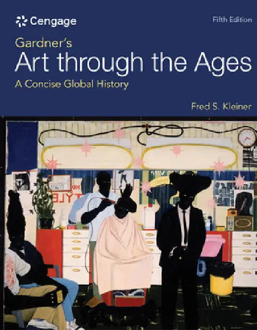Gardner's Art Through the Ages: A Concise Global History by Fred S. Kleiner