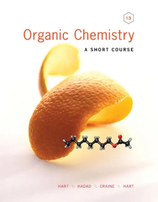 Organic Chemistry by Harold (Michigan State University) Hart