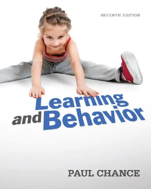 Learning and Behavior by Paul (Salisbury State University) Chance