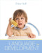 Language Development by Erika (Florida Atlantic University) Hoff