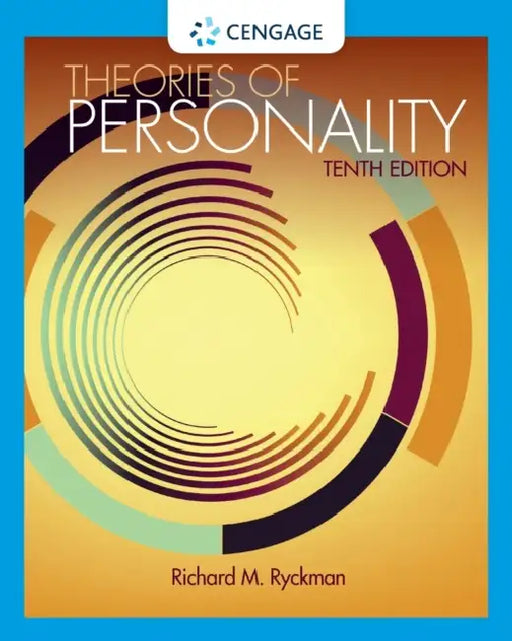 Theories of Personality by Richard (University of Maine) Ryckman