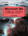 New Perspectives Collection, Microsoft 365 & Office 2021 Intermediate by Cengage Cengage, Cengage Learning