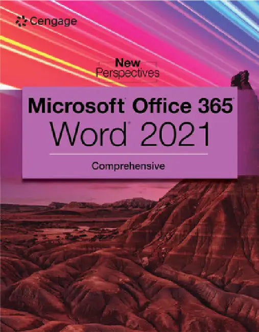 New Perspectives Collection, Microsoft 365 & Word 2021 Comprehensive by Ann Shaffer