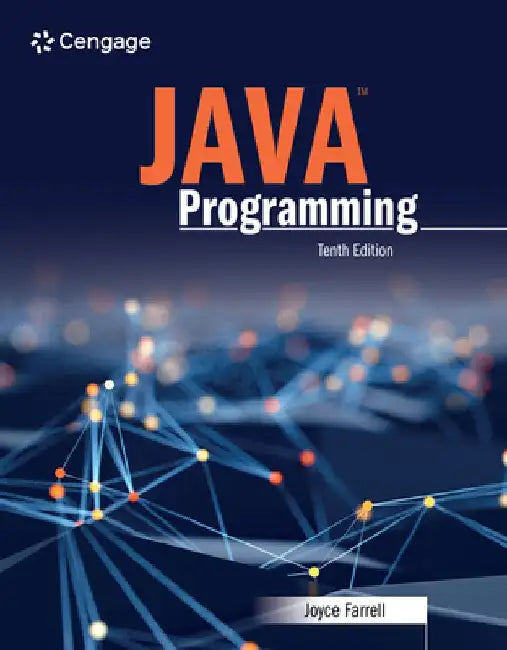 Java Programming by Joyce Farrell