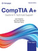 Comptia A+ Guide to It Technical Support by Jean Andrews
