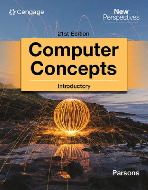 New Perspectives Computer Concepts Introductory 21st Edition by June Jamnich Parsons