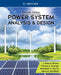 Power System Analysis and Design, Si Edition by J. Duncan Glover