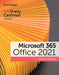 The Shelly Cashman Series Microsoft 365 & Office 2021 Intermediate by Sandra Cable
