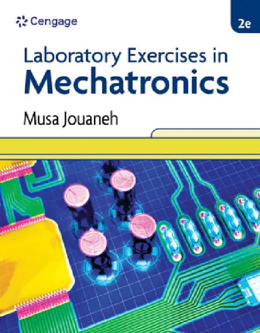 Laboratory Exercises in Mechatronics by Musa Jouaneh
