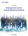 Employment Law for Human Resource Practice by David J. Walsh