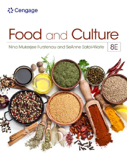 Food and Culture by Nina Furstenau, Seanne Safaii-Waite