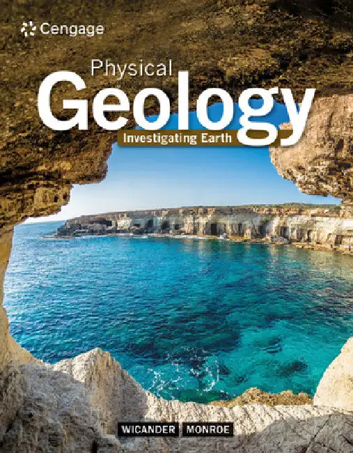 Physical Geology: Investigating Earth by Reed Wicander, James Monroe