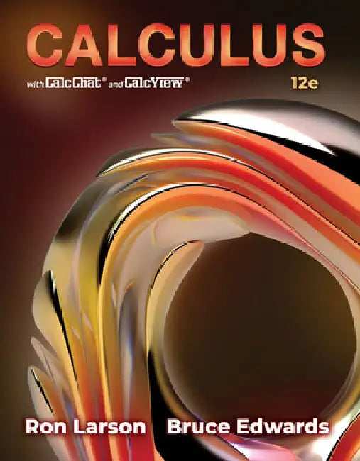 Calculus by Ron Larson, Bruce Edwards