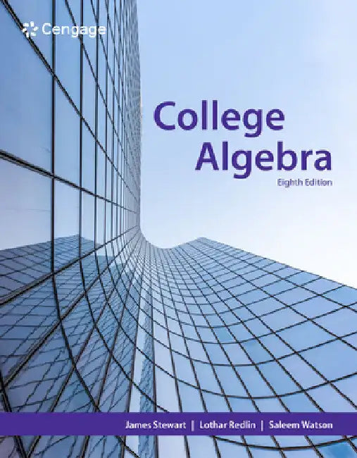 College Algebra by James Stewart