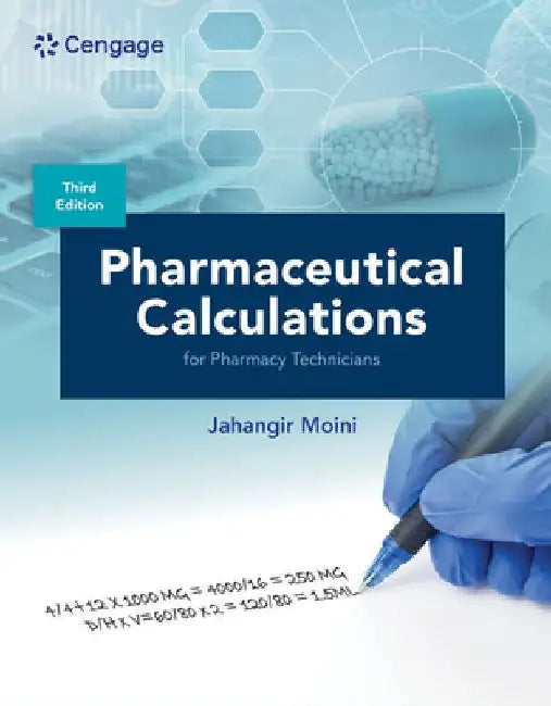 Pharmaceutical Calculations for Pharmacy Technicians by Jahangir (Eastern Florida State College (retired)) Moini